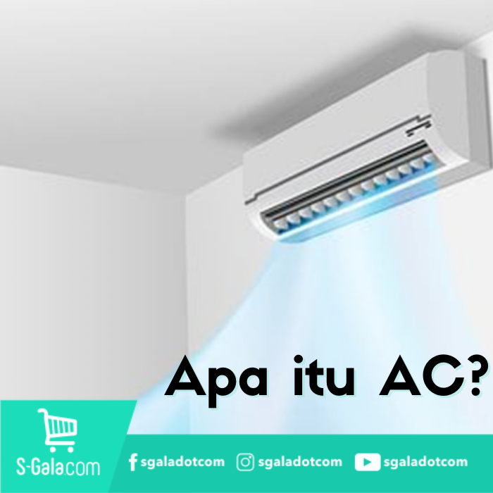 Mengenal cara kerja fungsi jenis ac air conditioner 